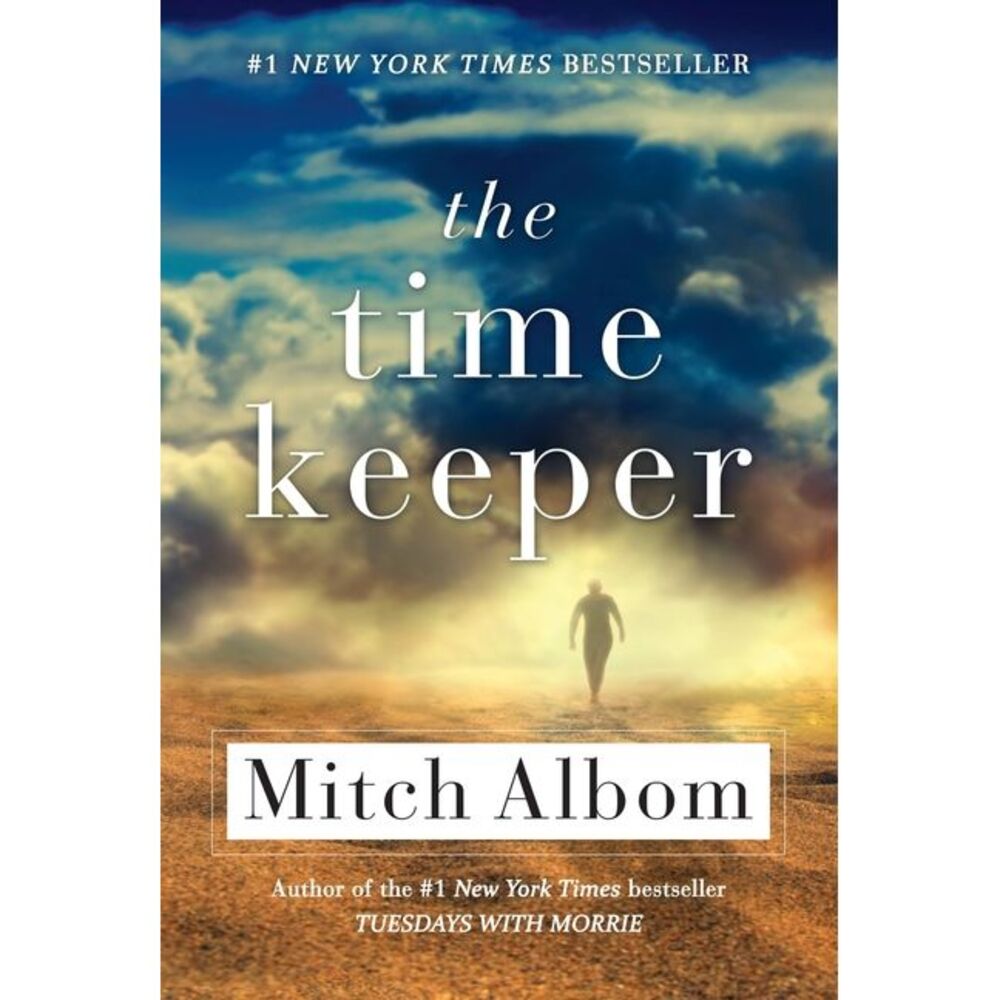 The Time Keeper -- Mitch Albom